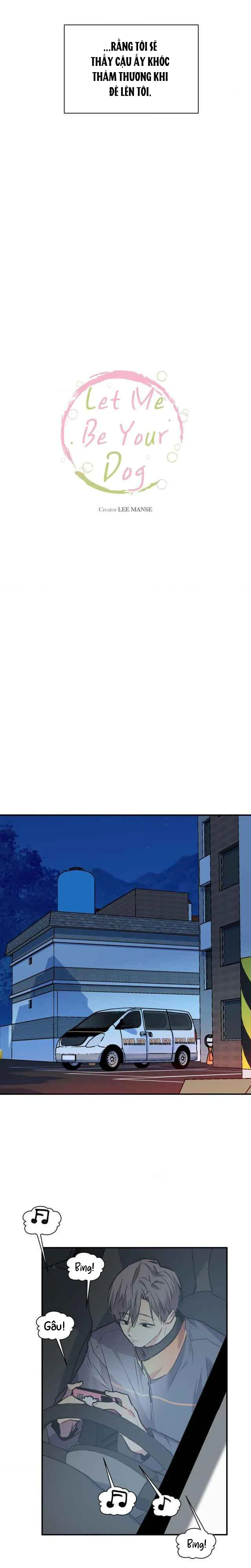 Em Nguyện Làm Chó Của Anh - Chap 1