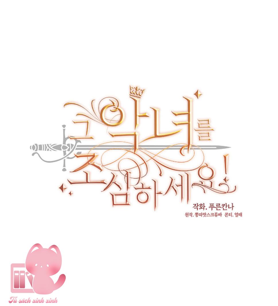 Hãy Coi Chừng Ác Nữ - Chap 55