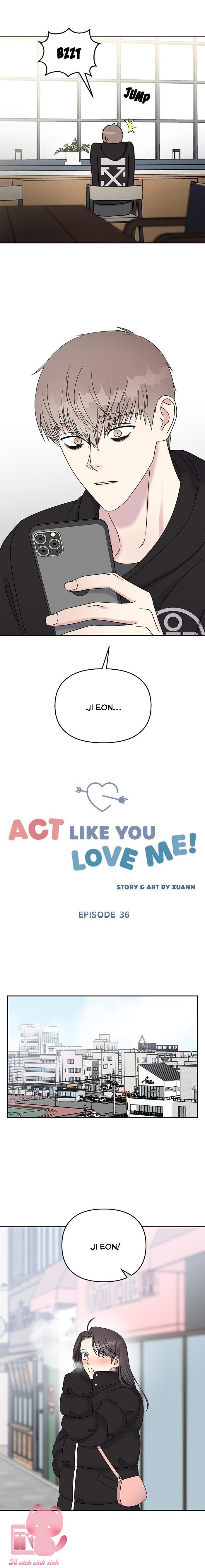 Hãy Vờ Như Ta Yêu Nhau - Chap 36