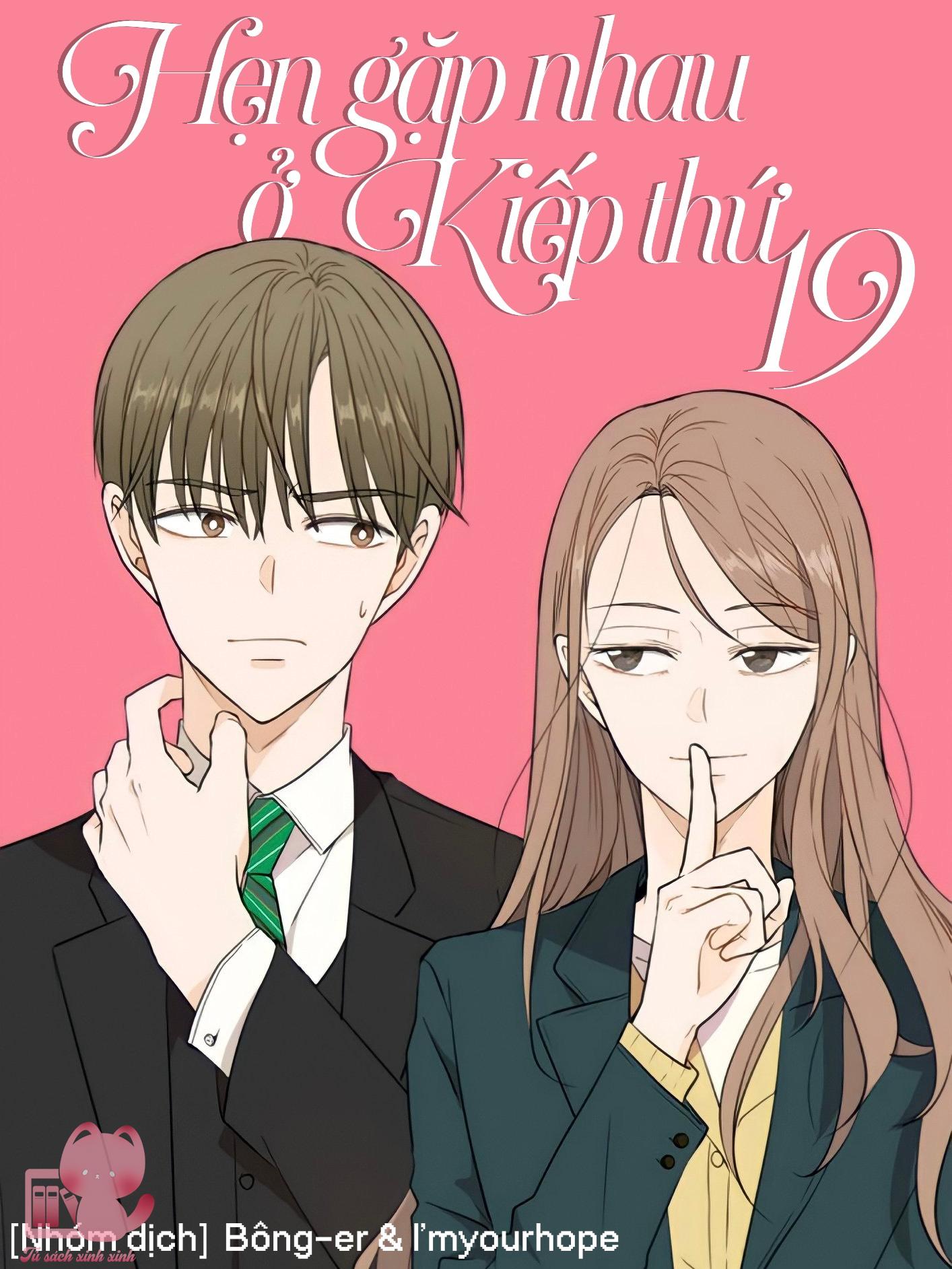 Hẹn Gặp Nhau Ở Kiếp Thứ 19 - Chap 21