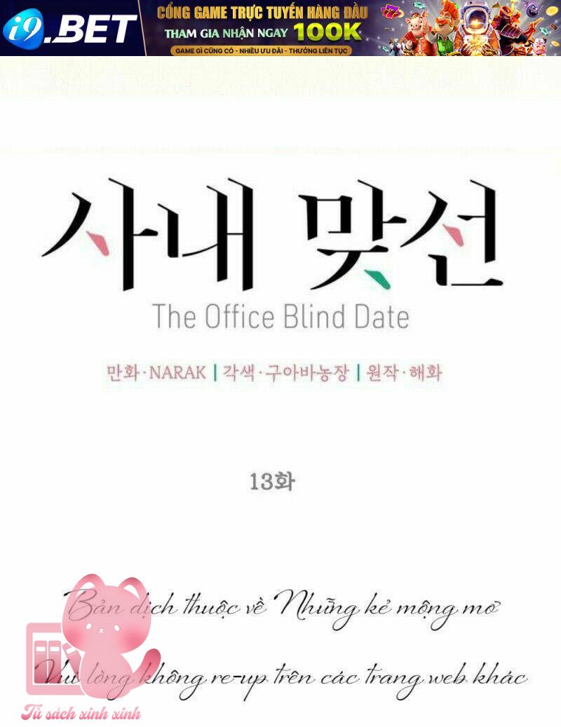 Hẹn Hò Chốn Công Sở - Chap 13