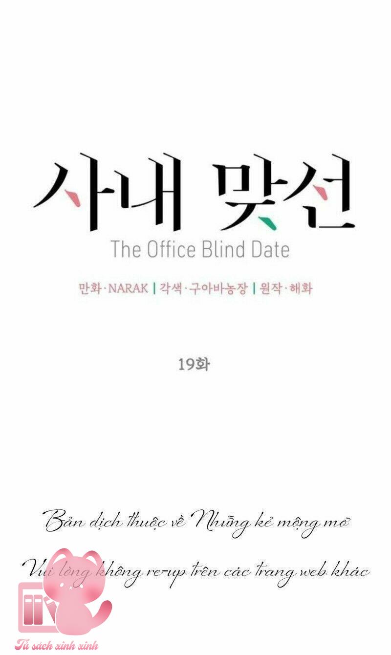 Hẹn Hò Chốn Công Sở - Chap 19