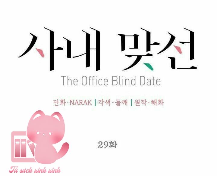 Hẹn Hò Chốn Công Sở - Chap 29