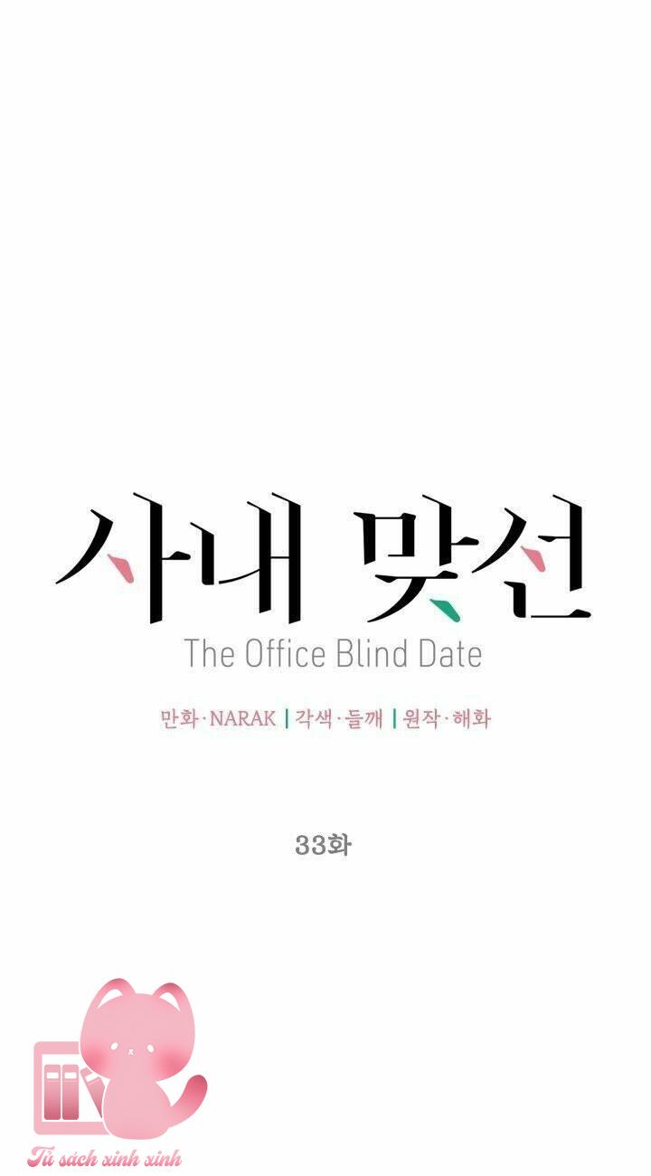 Hẹn Hò Chốn Công Sở - Chap 33