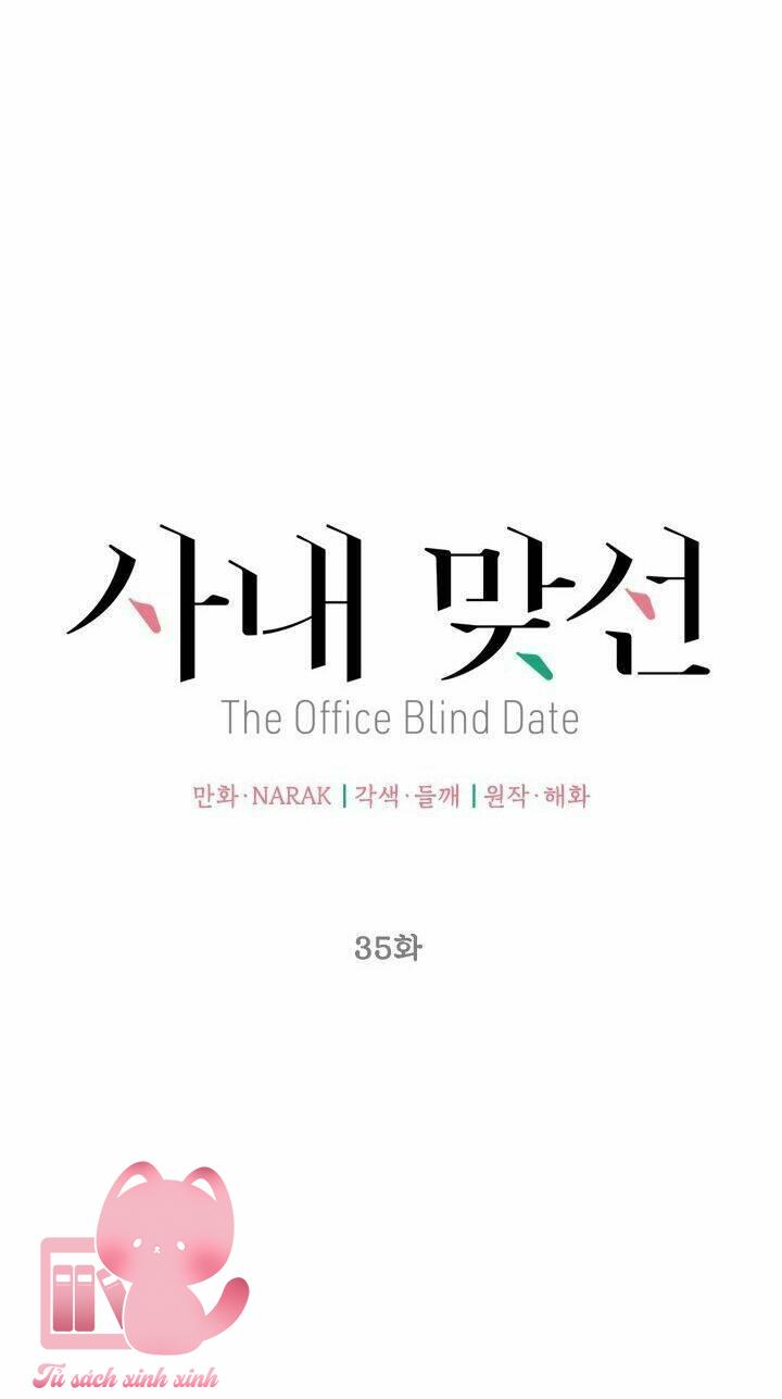 Hẹn Hò Chốn Công Sở - Chap 35