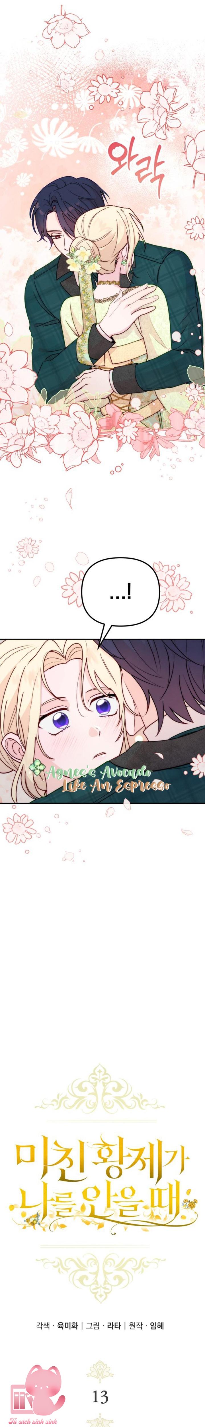 Hoàng Đế Điên Cuồng Ôm Lấy Tôi - Chap 13