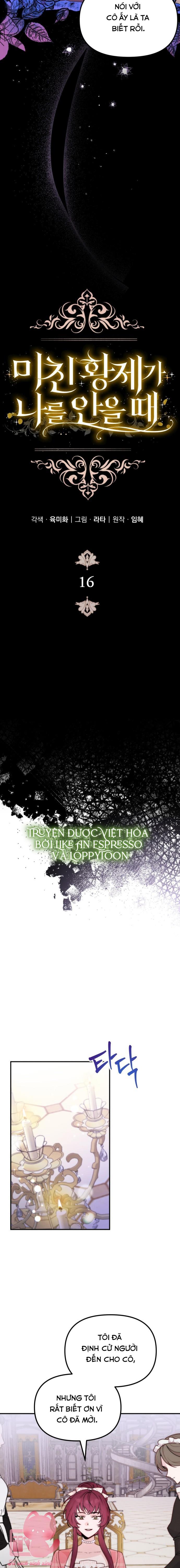 Hoàng Đế Điên Cuồng Ôm Lấy Tôi - Chap 16