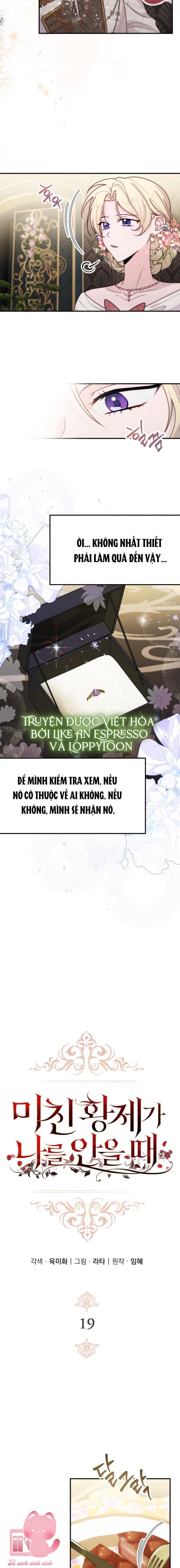 Hoàng Đế Điên Cuồng Ôm Lấy Tôi - Chap 19