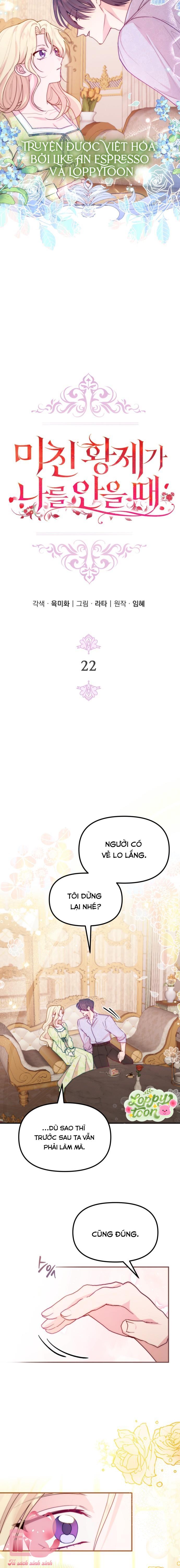 Hoàng Đế Điên Cuồng Ôm Lấy Tôi - Chap 22