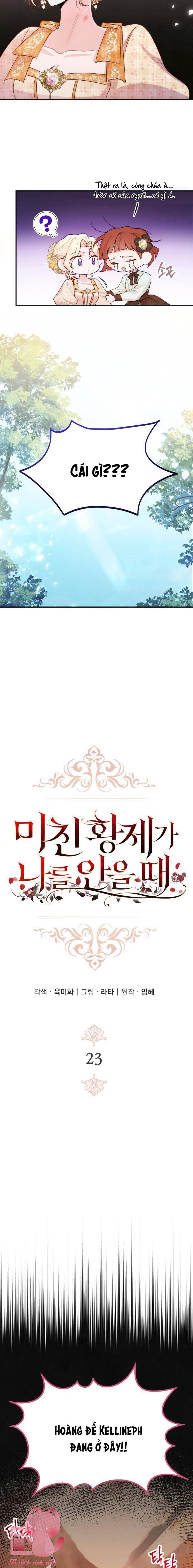 Hoàng Đế Điên Cuồng Ôm Lấy Tôi - Chap 23