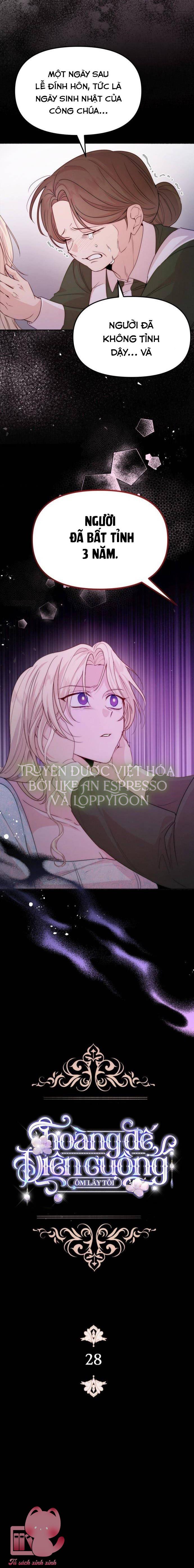 Hoàng Đế Điên Cuồng Ôm Lấy Tôi - Chap 28