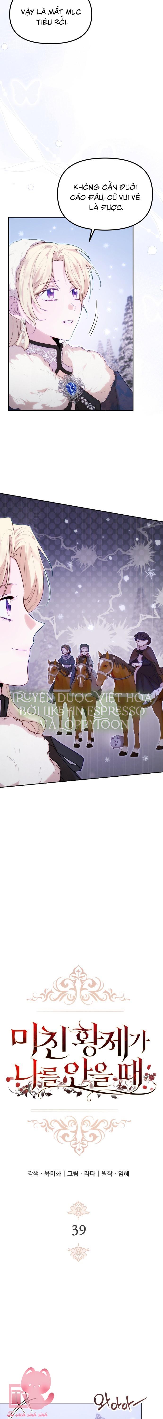 Hoàng Đế Điên Cuồng Ôm Lấy Tôi - Chap 39