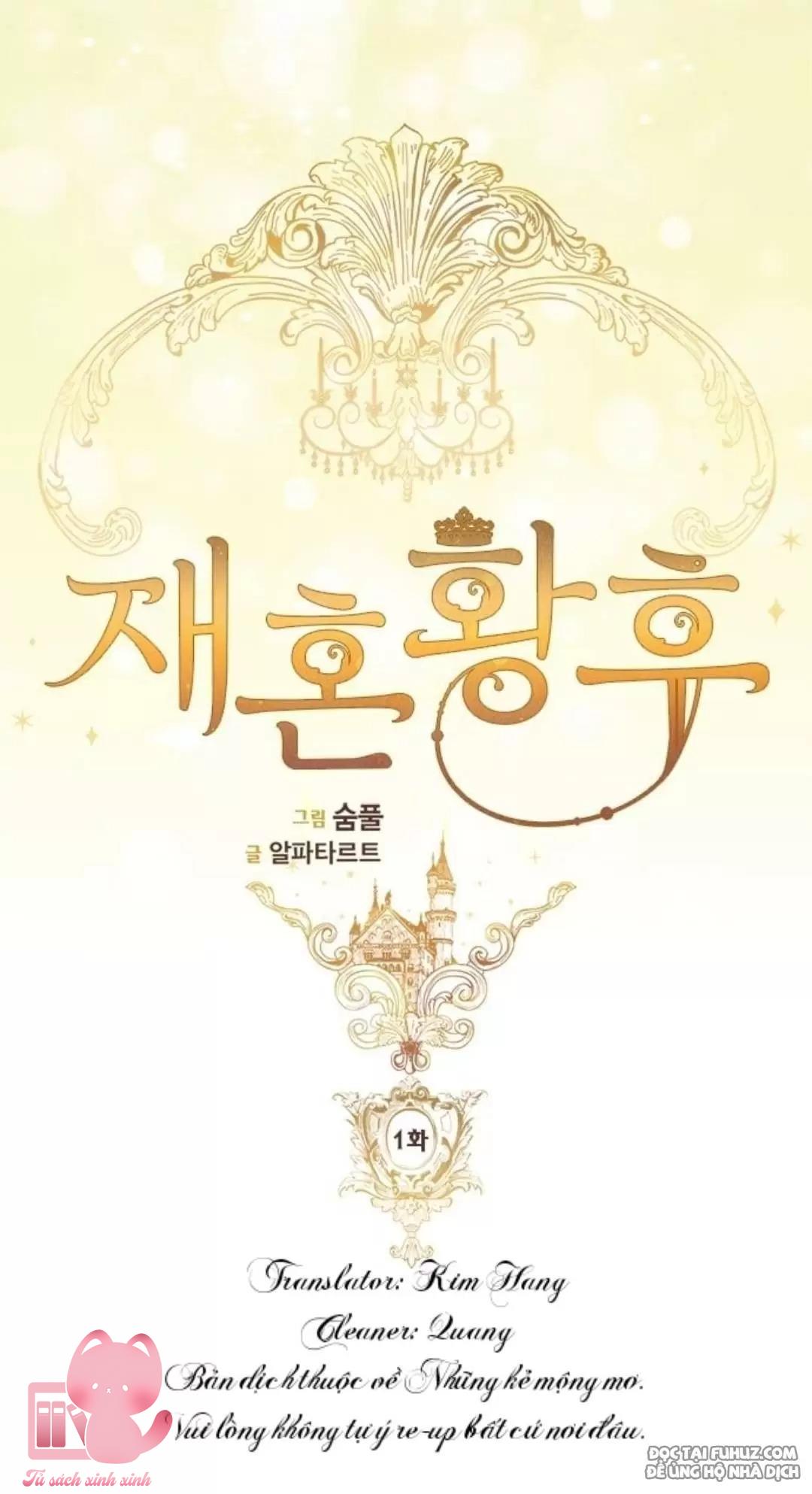 Hoàng Hậu Tái Hôn - Chap 1