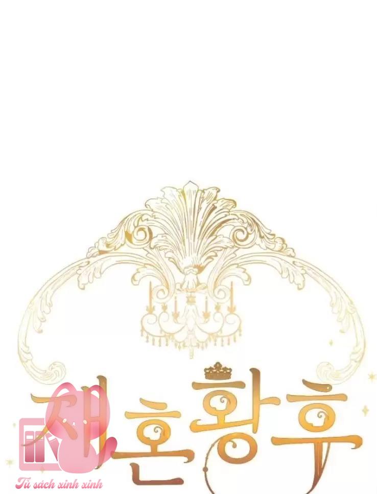 Hoàng Hậu Tái Hôn - Chap 100