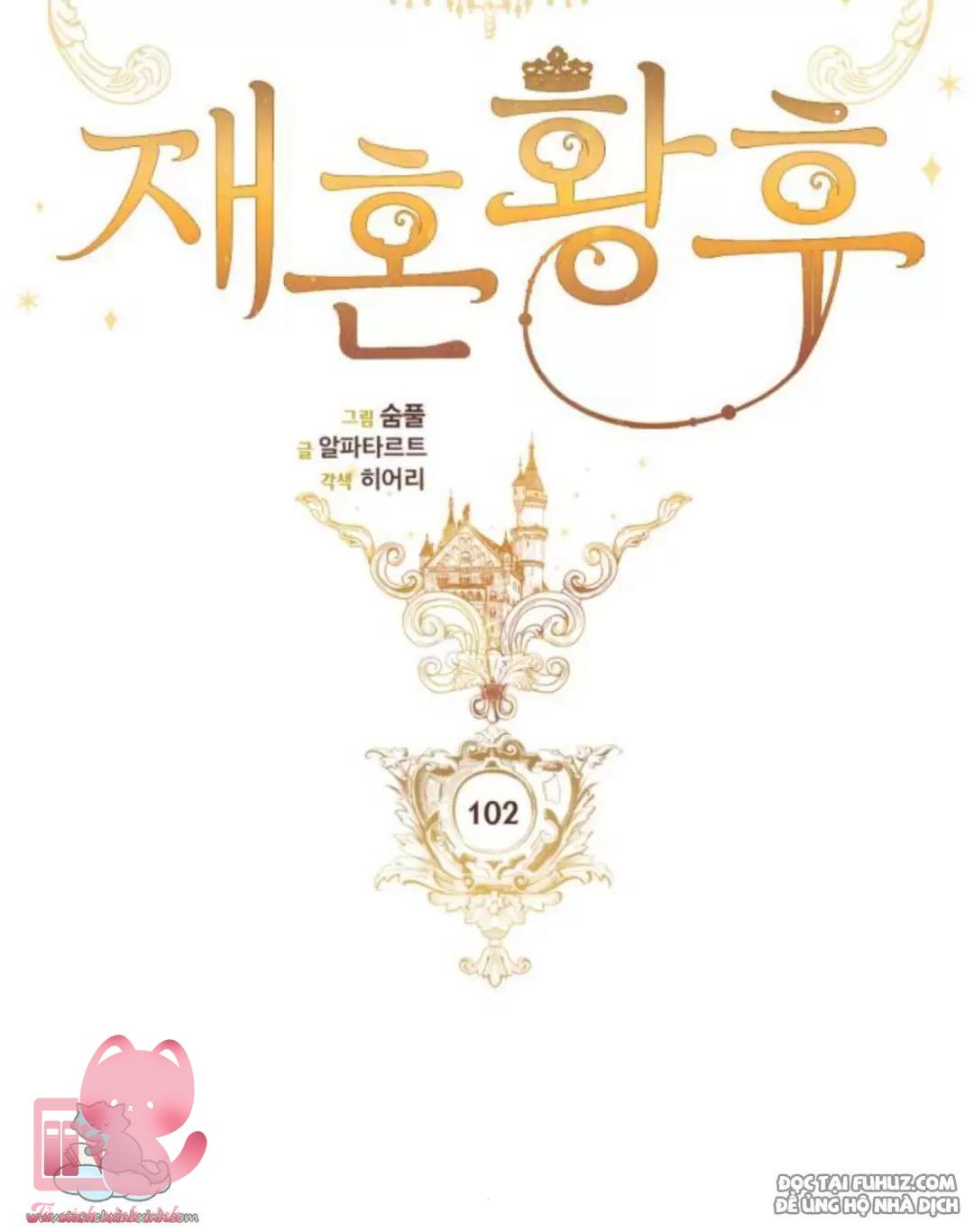 Hoàng Hậu Tái Hôn - Chap 102