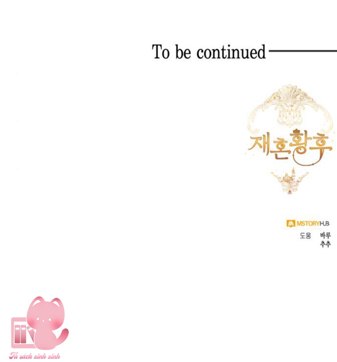 Hoàng Hậu Tái Hôn - Chap 107