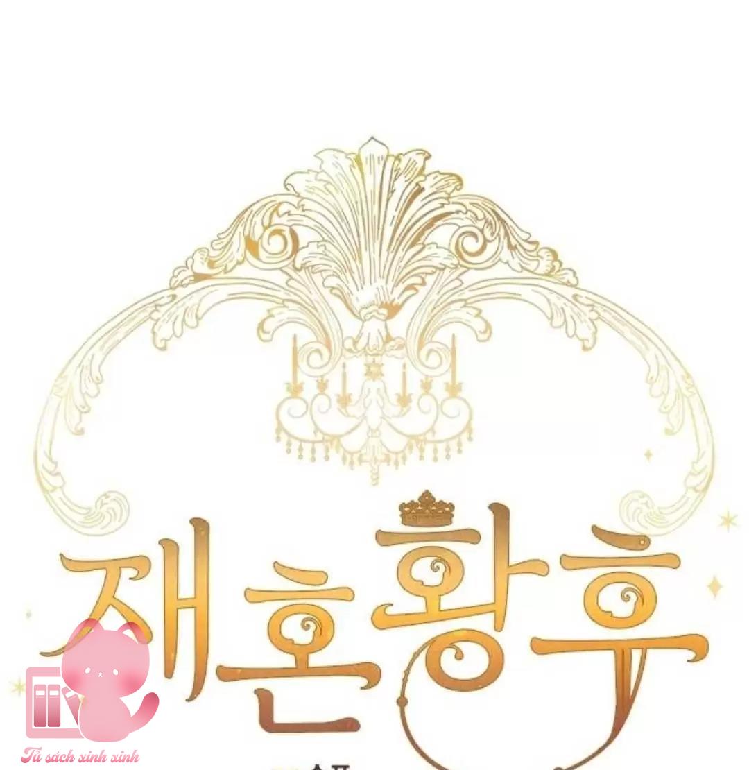 Hoàng Hậu Tái Hôn - Chap 12