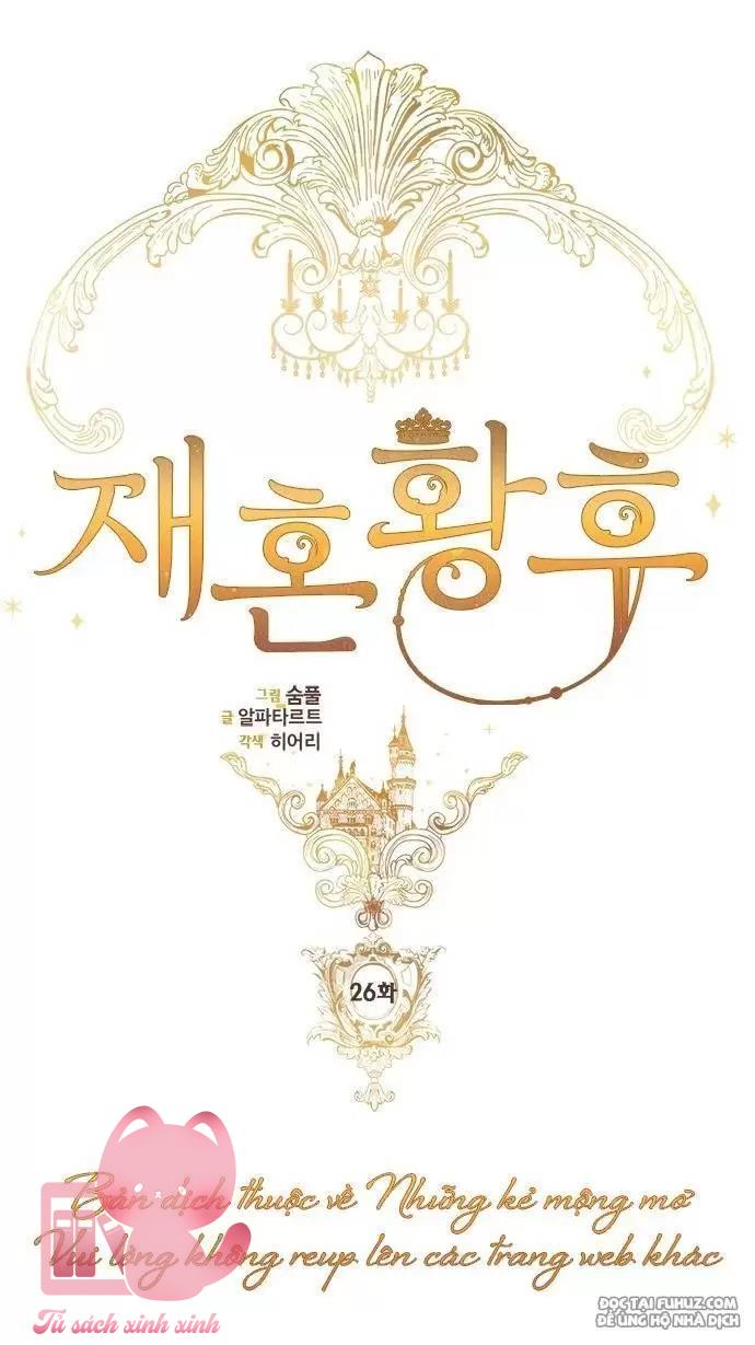 Hoàng Hậu Tái Hôn - Chap 26