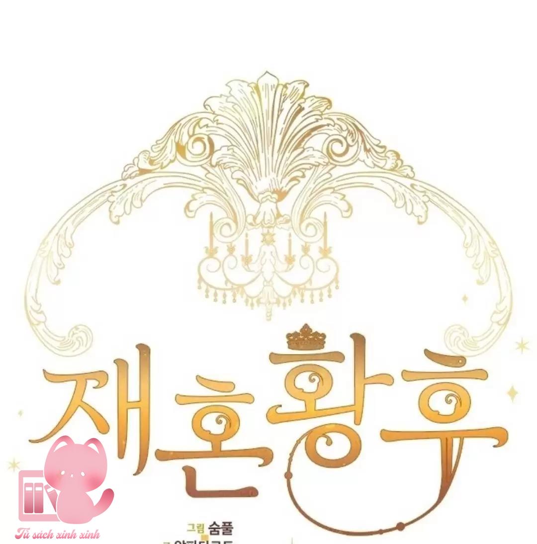 Hoàng Hậu Tái Hôn - Chap 31