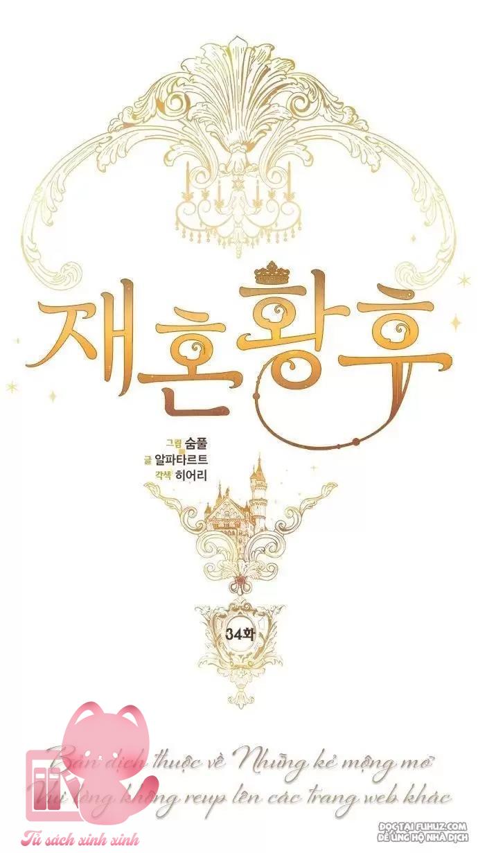 Hoàng Hậu Tái Hôn - Chap 34