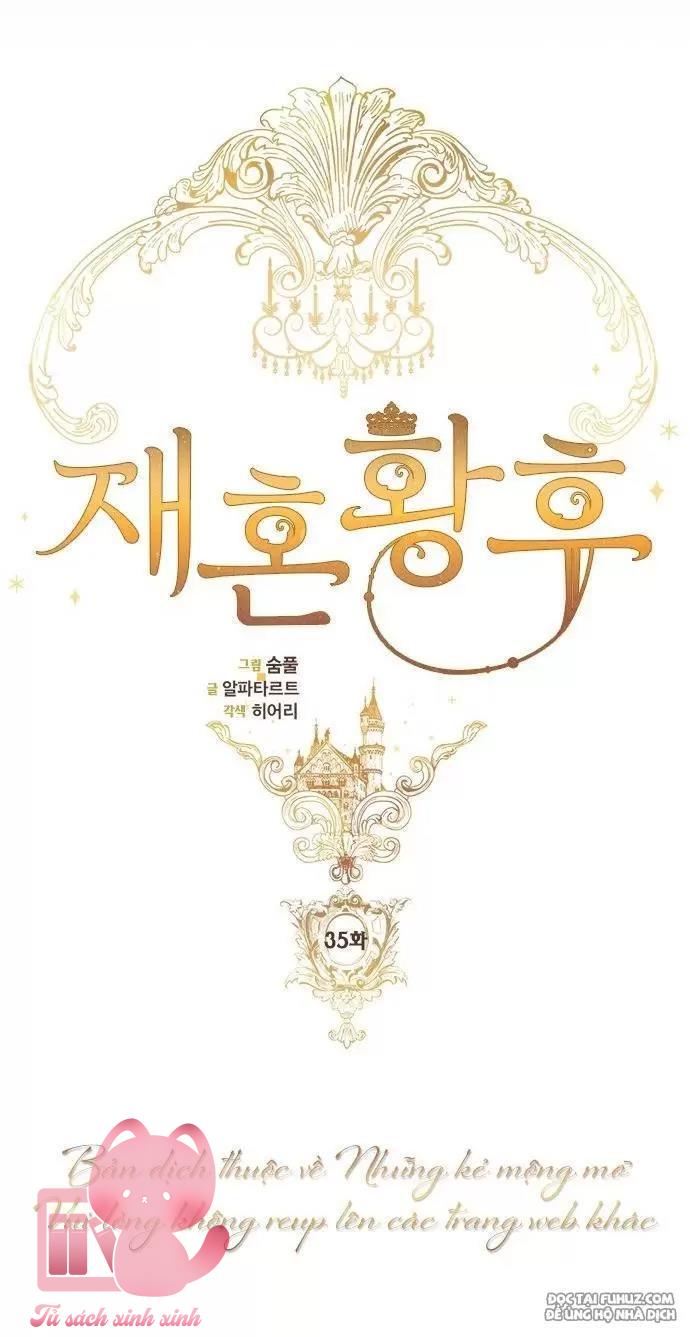 Hoàng Hậu Tái Hôn - Chap 35