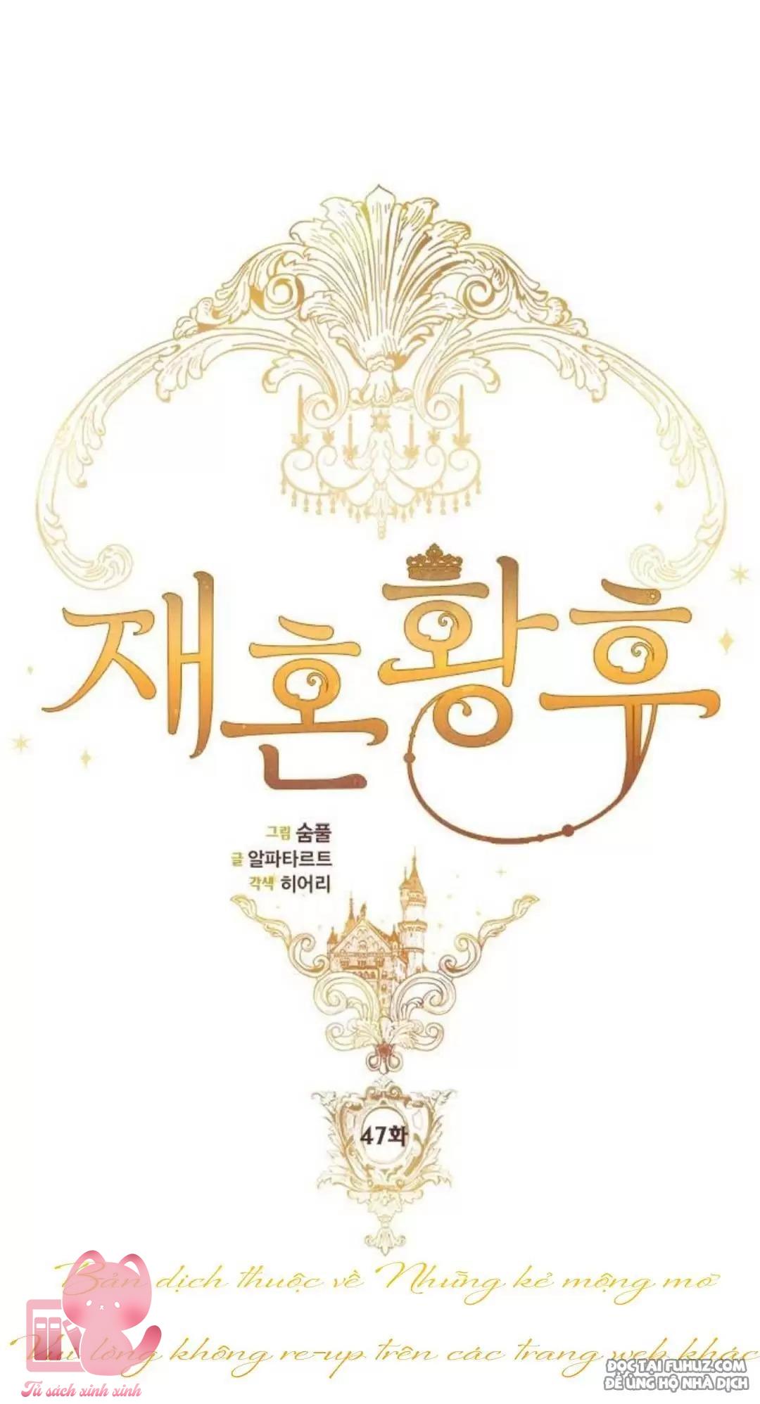 Hoàng Hậu Tái Hôn - Chap 47