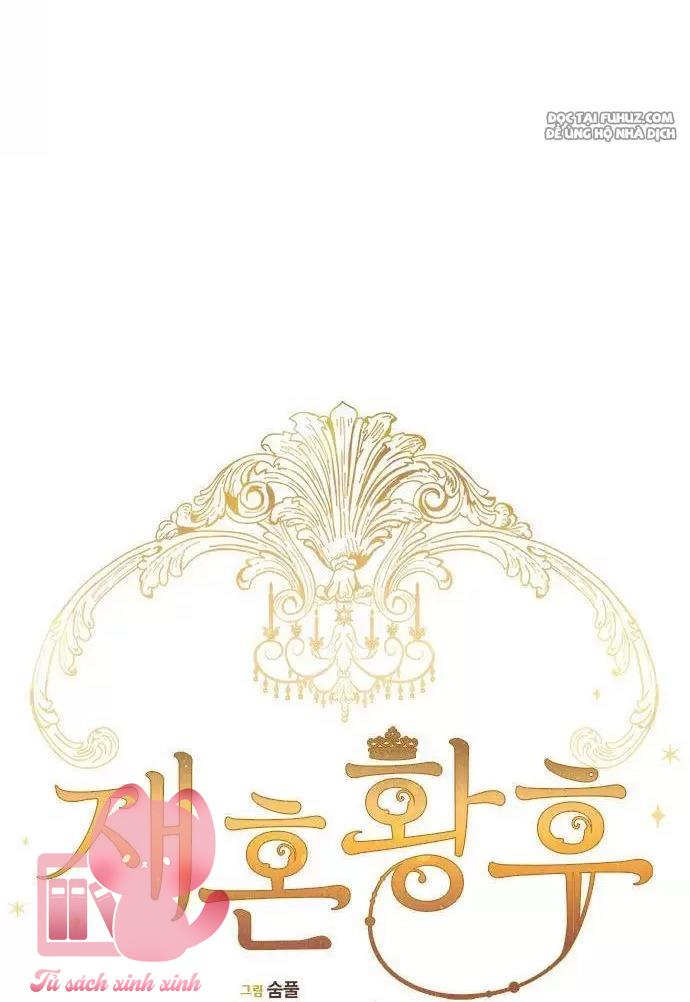 Hoàng Hậu Tái Hôn - Chap 77