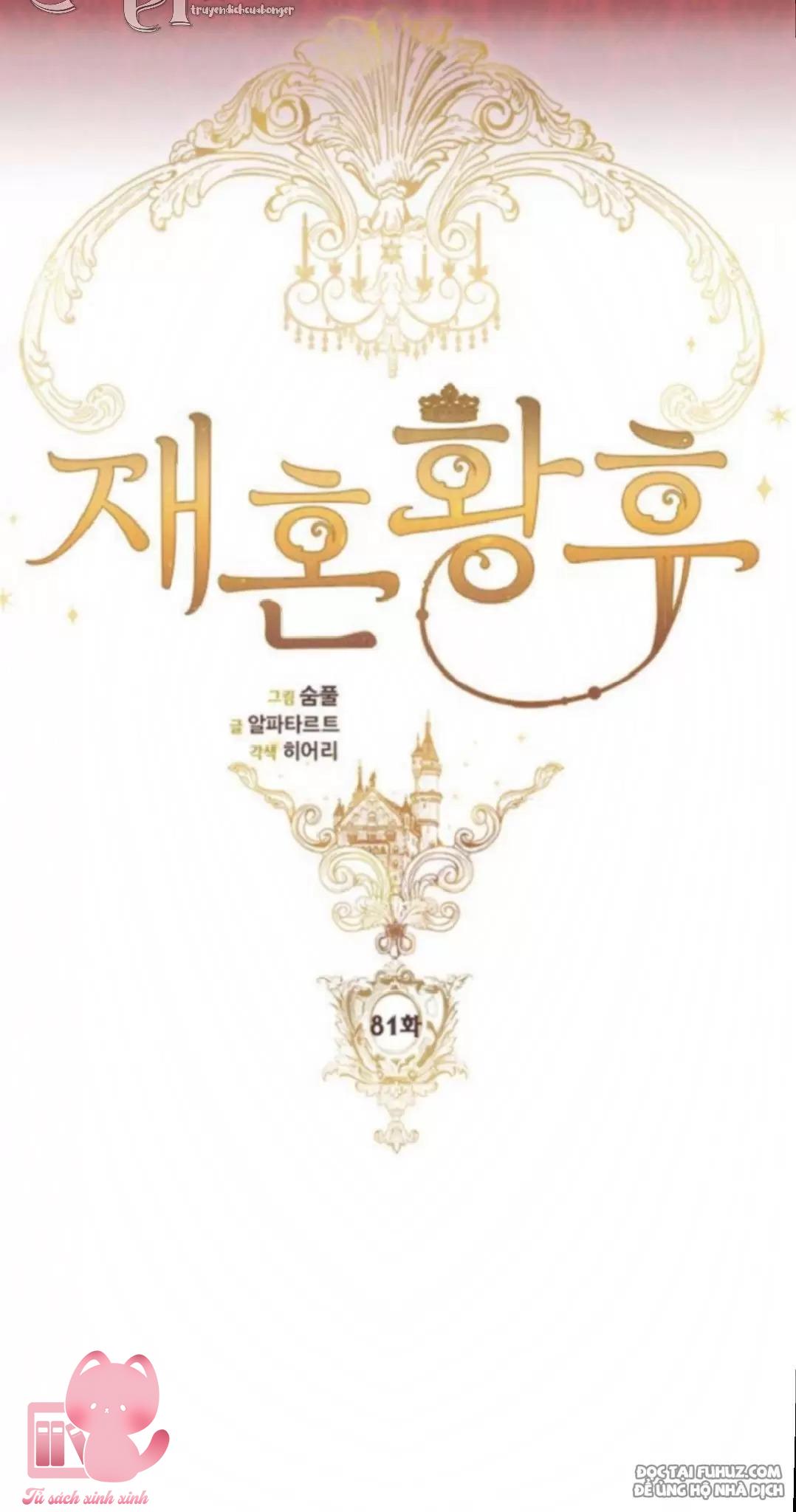 Hoàng Hậu Tái Hôn - Chap 81