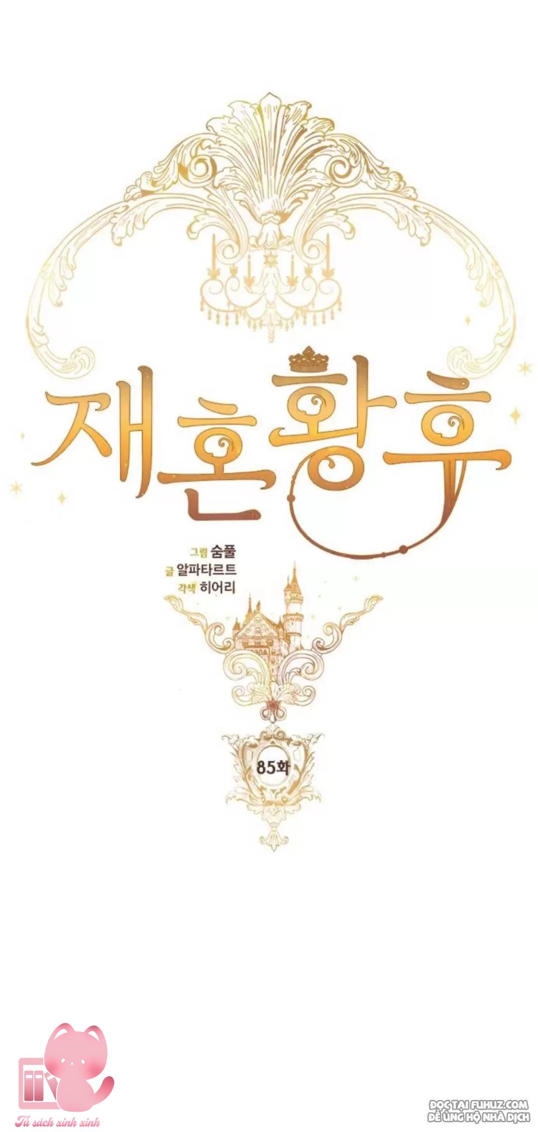 Hoàng Hậu Tái Hôn - Chap 85