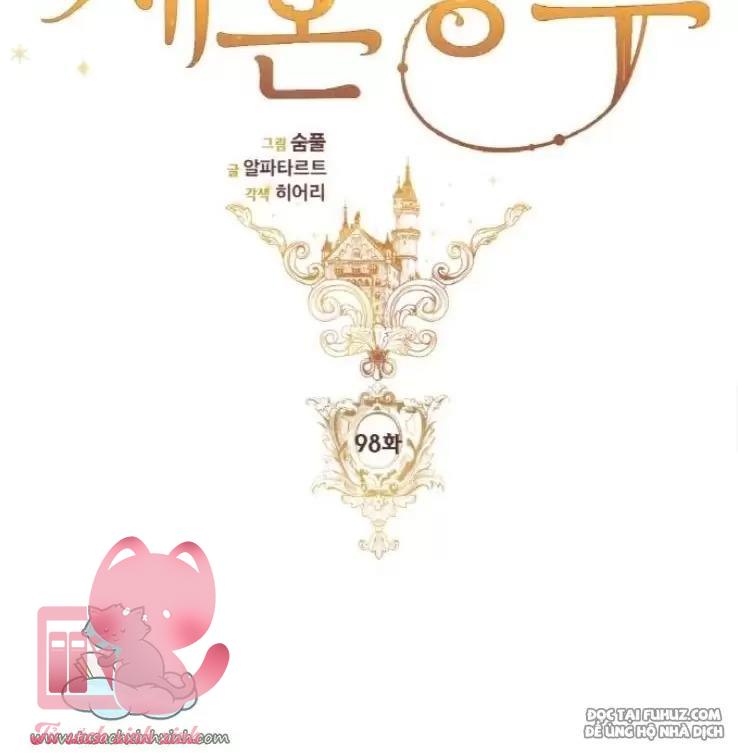 Hoàng Hậu Tái Hôn - Chap 98