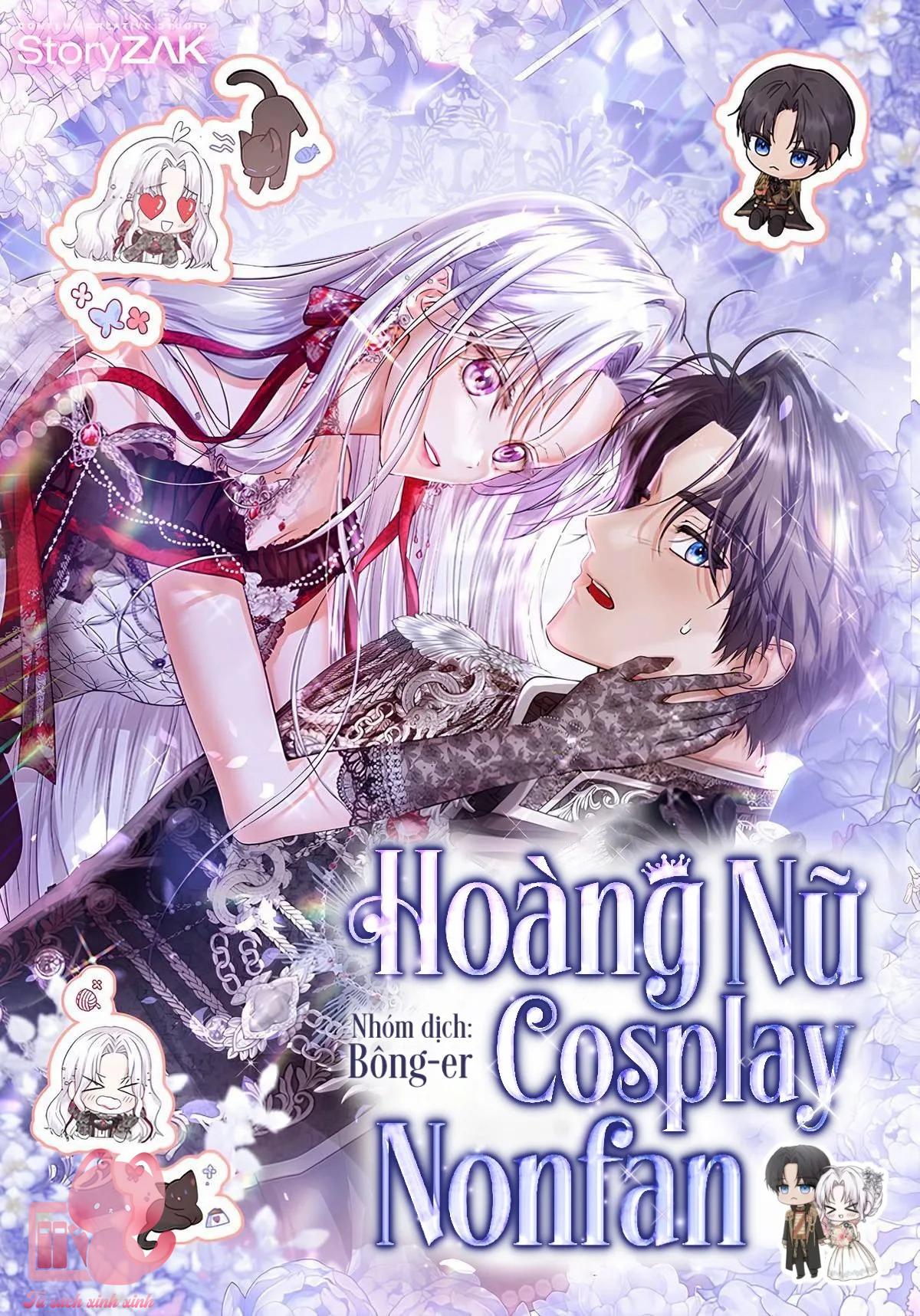 Hoàng Nữ Cosplay NonFan - Chap 56