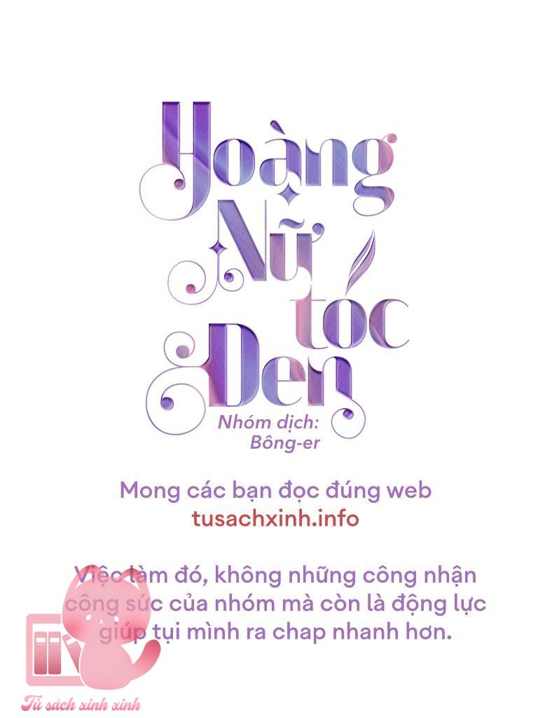 Hoàng Nữ Tóc Đen - Chap 73