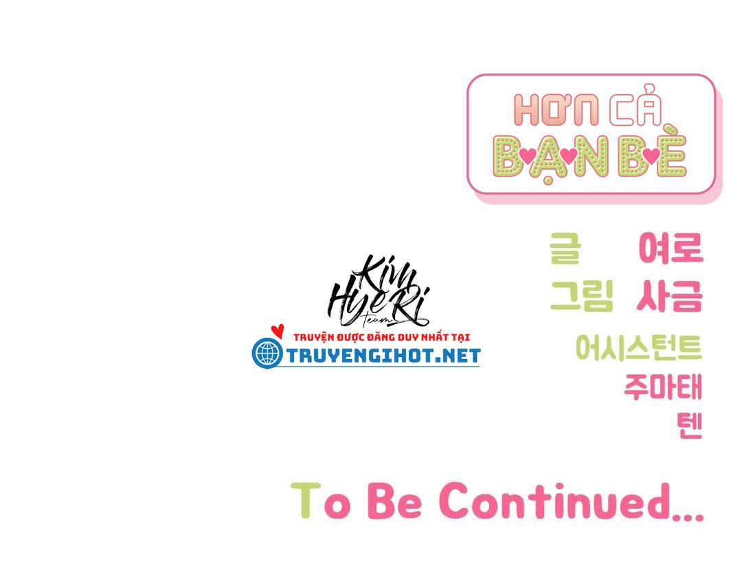 HƠN CẢ BẠN BÈ - Chap 12