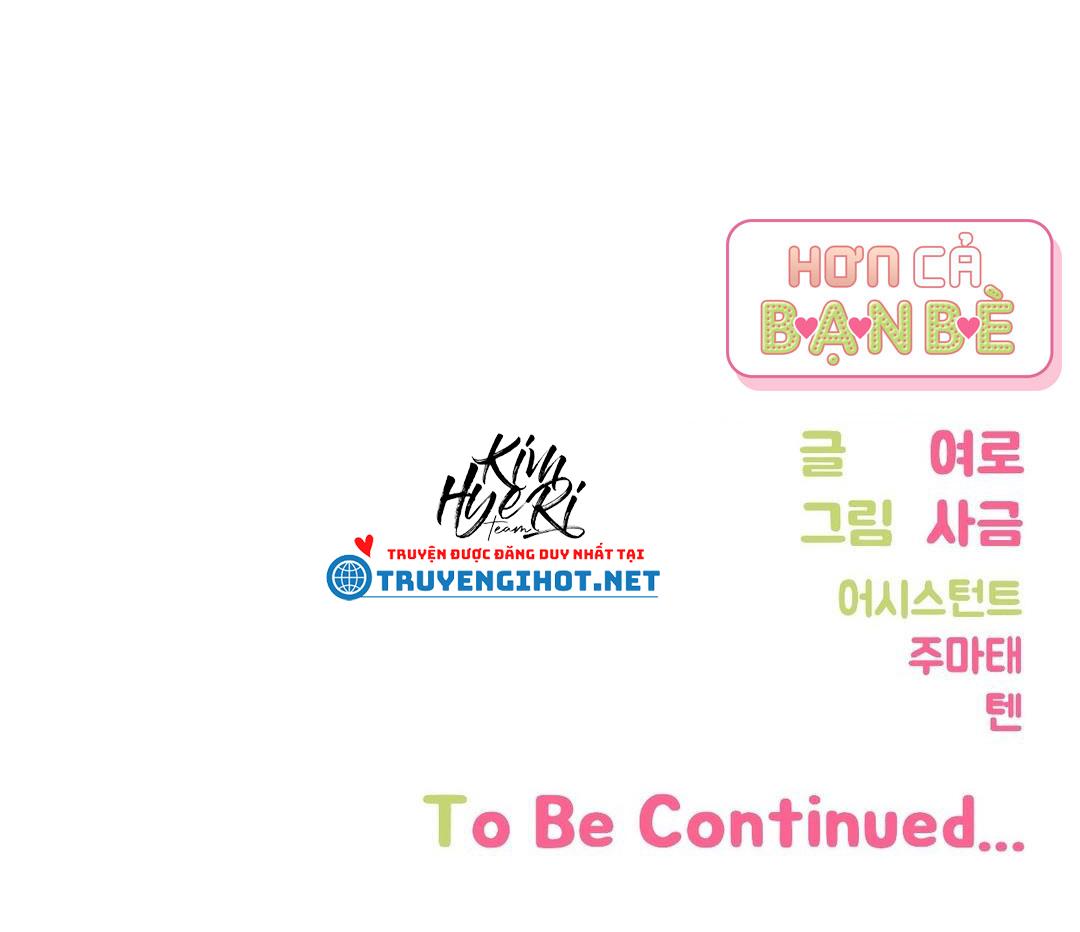 HƠN CẢ BẠN BÈ - Chap 13