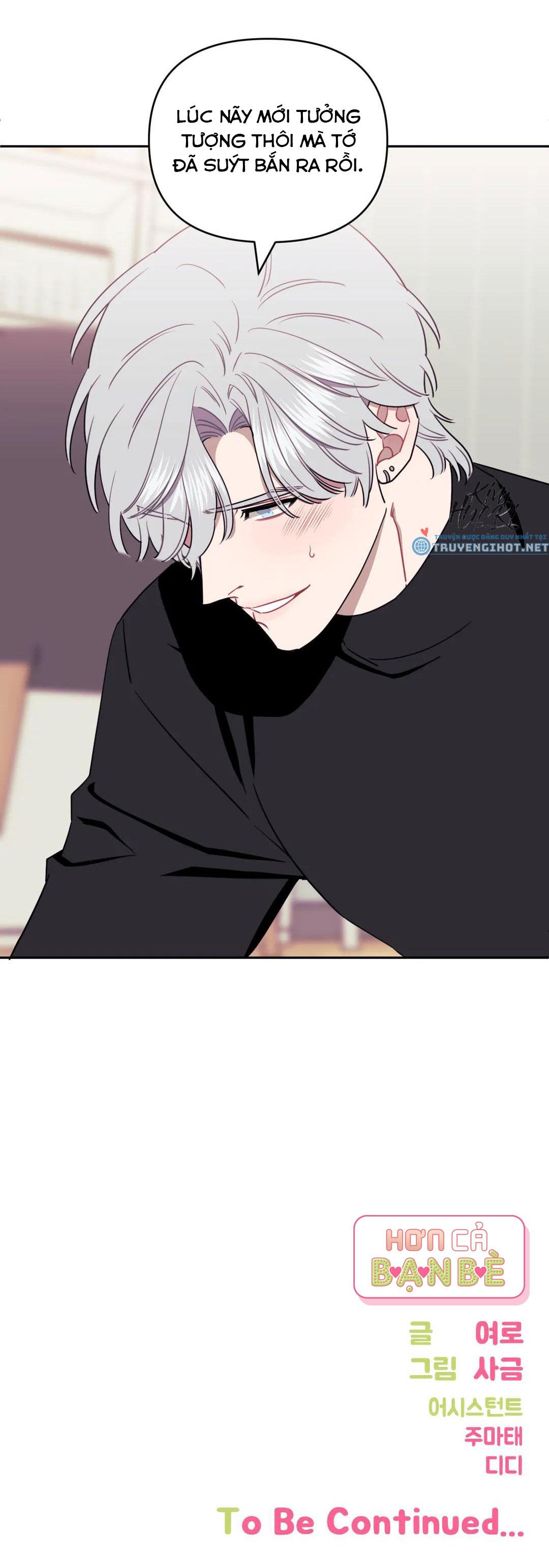 HƠN CẢ BẠN BÈ - Chap 20