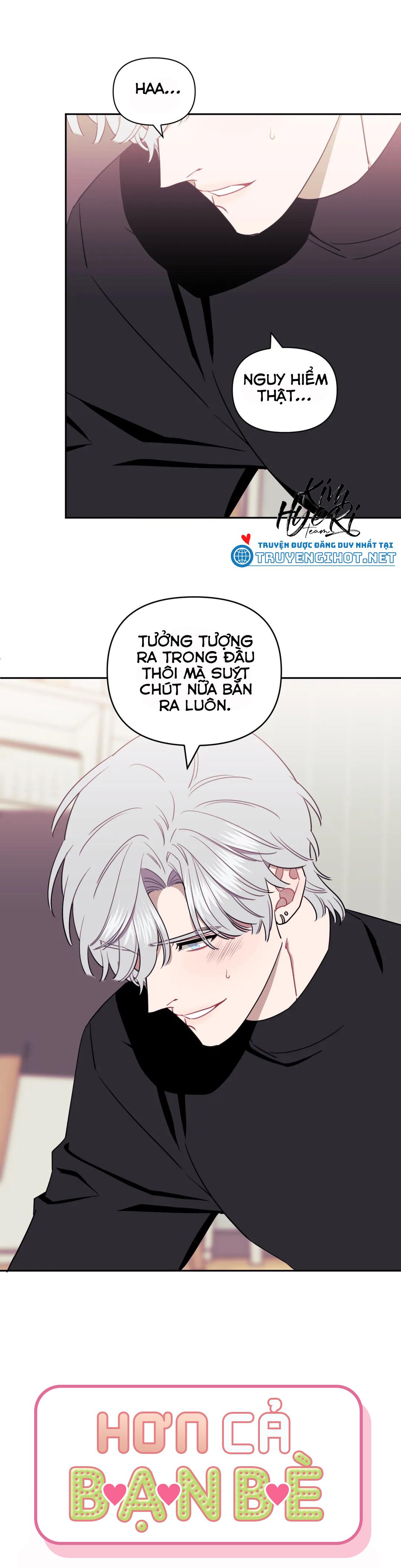 HƠN CẢ BẠN BÈ - Chap 21