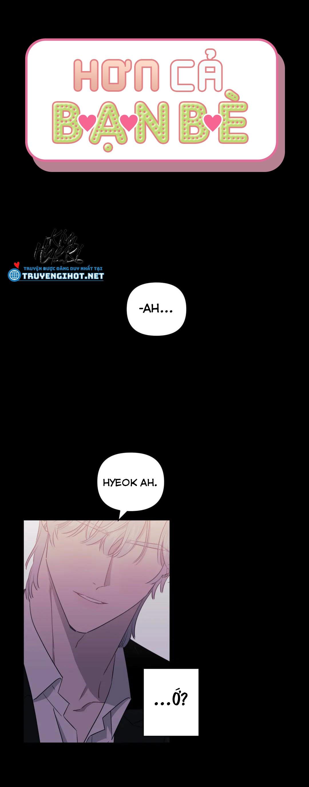 HƠN CẢ BẠN BÈ - Chap 24