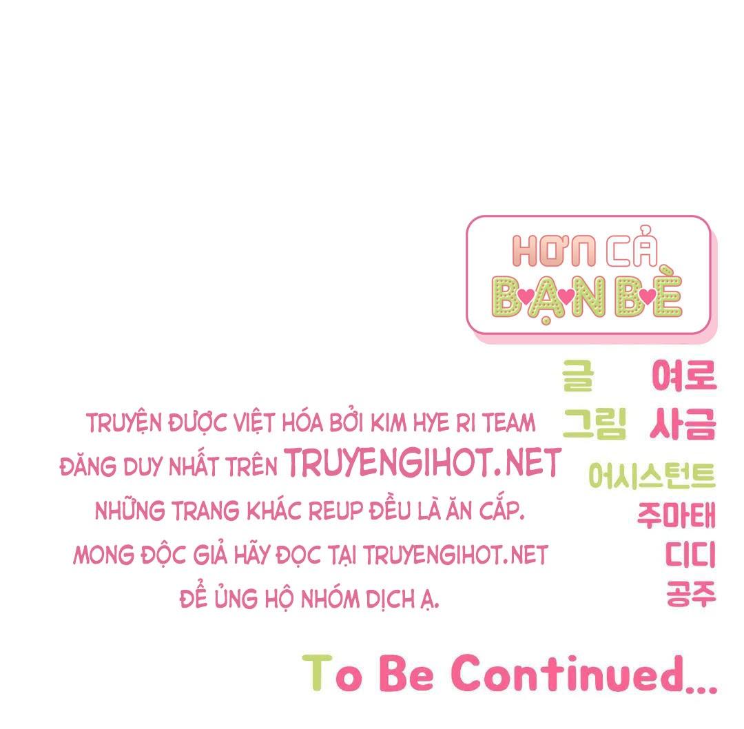 HƠN CẢ BẠN BÈ - Chap 25