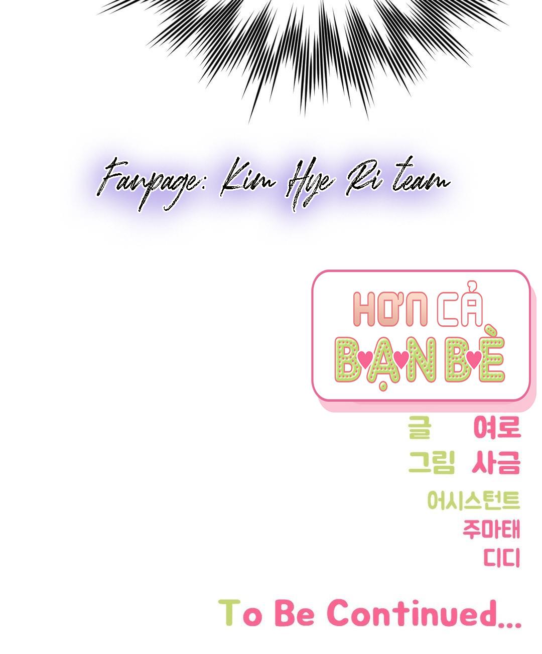 HƠN CẢ BẠN BÈ - Chap 31