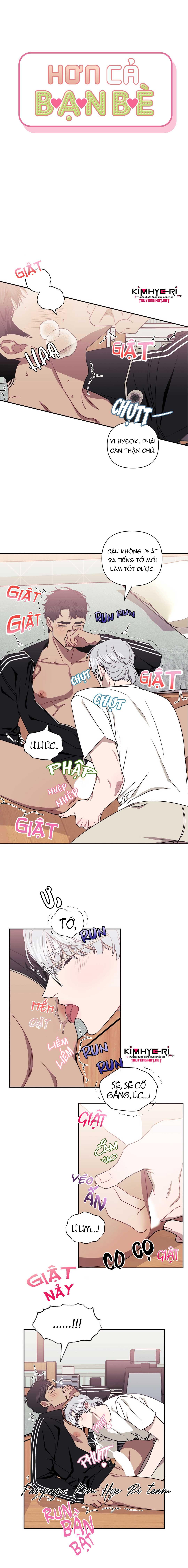 HƠN CẢ BẠN BÈ - Chap 34