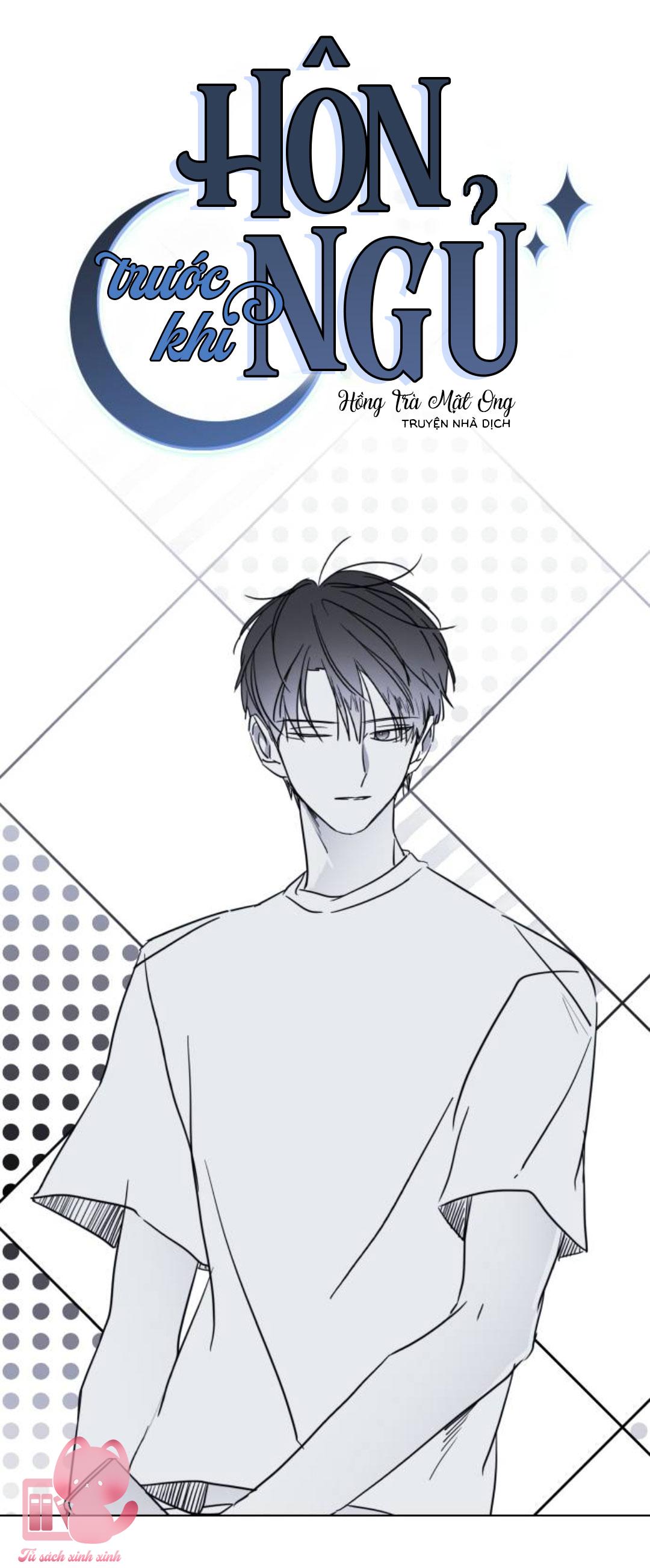 Hôn Trước Khi Ngủ - Chap 3