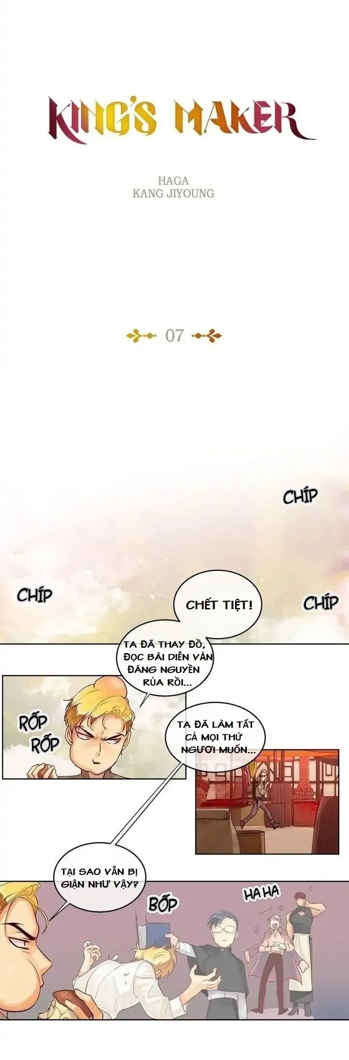 Kẻ Tạo Đức Vua - Chap 7