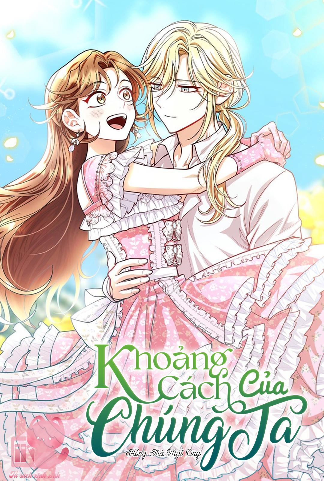 Khoảng Cách Của Chúng Ta - Chap 12