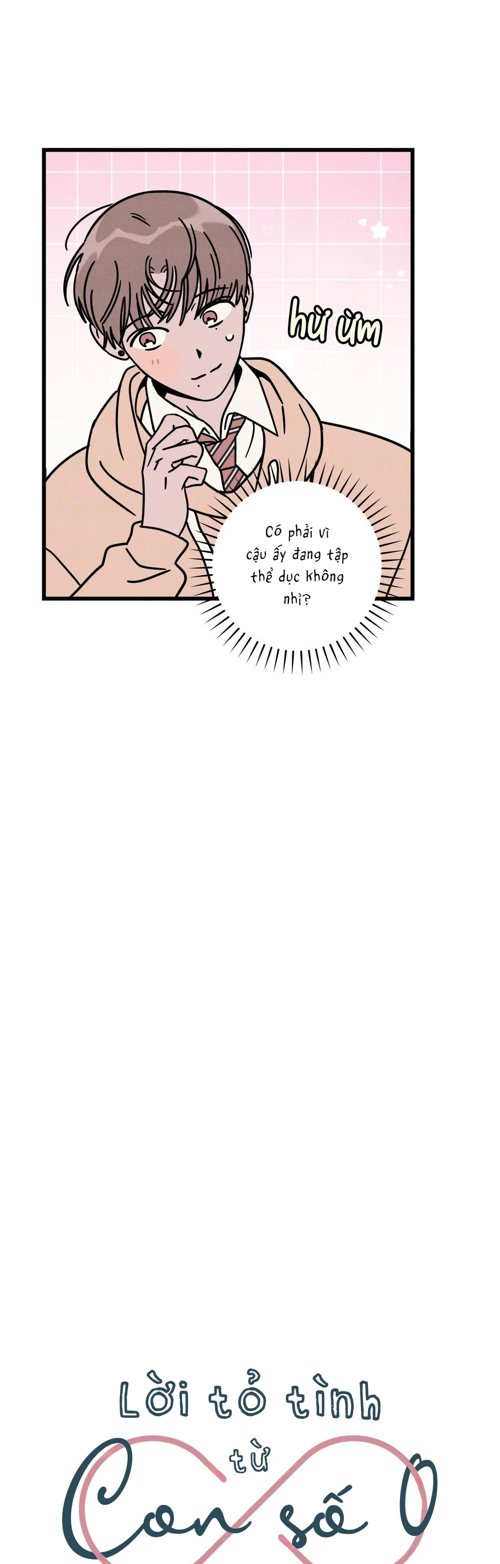 Lời Tỏ Tình Từ Con Số 0 - Chap 15