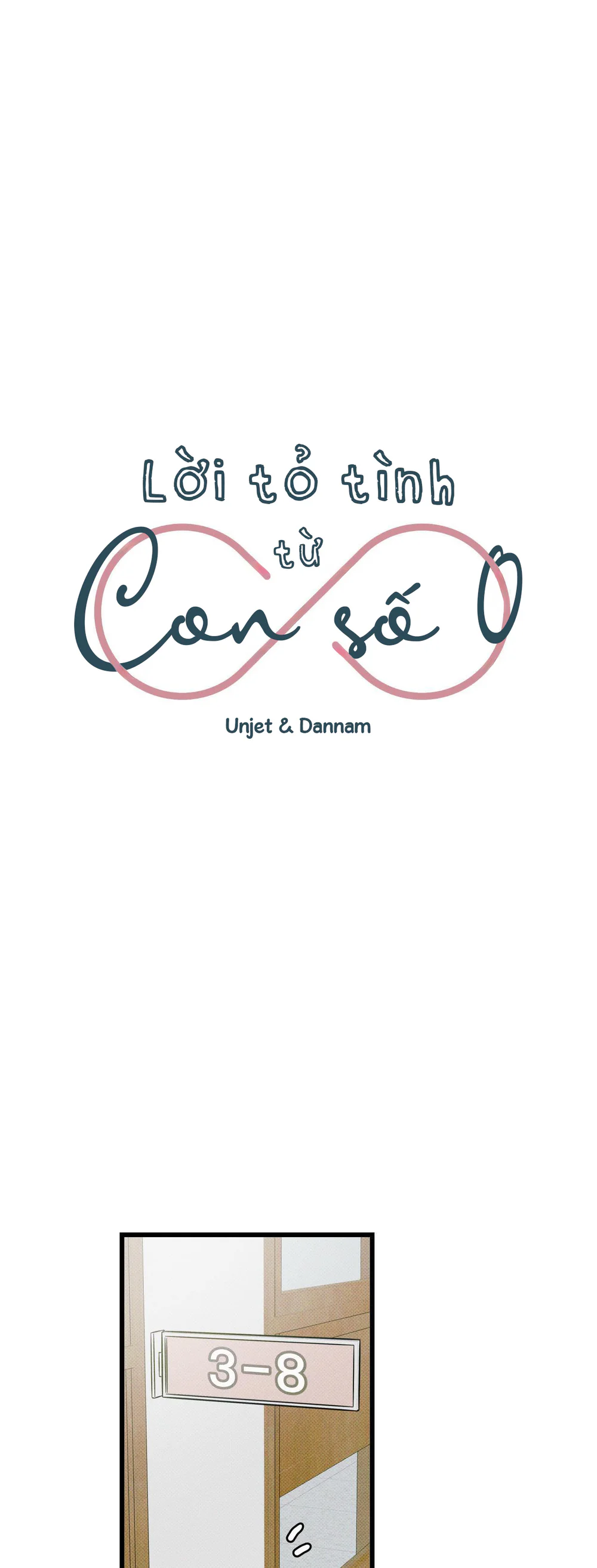 Lời Tỏ Tình Từ Con Số 0 - Chap 34