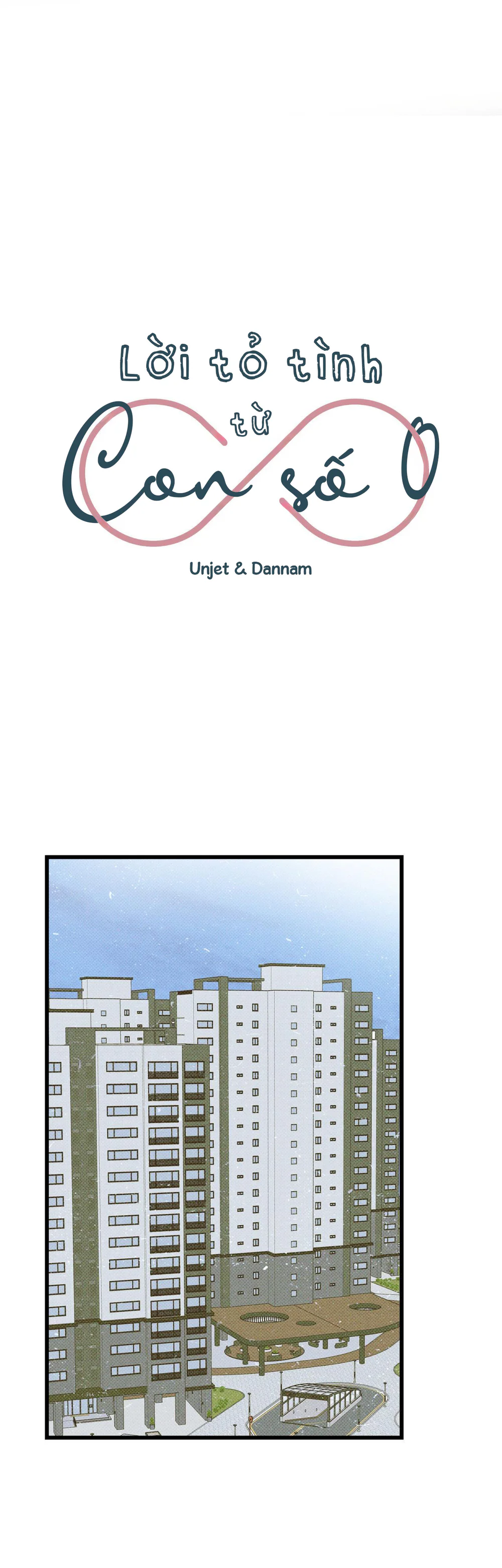 Lời Tỏ Tình Từ Con Số 0 - Chap 39