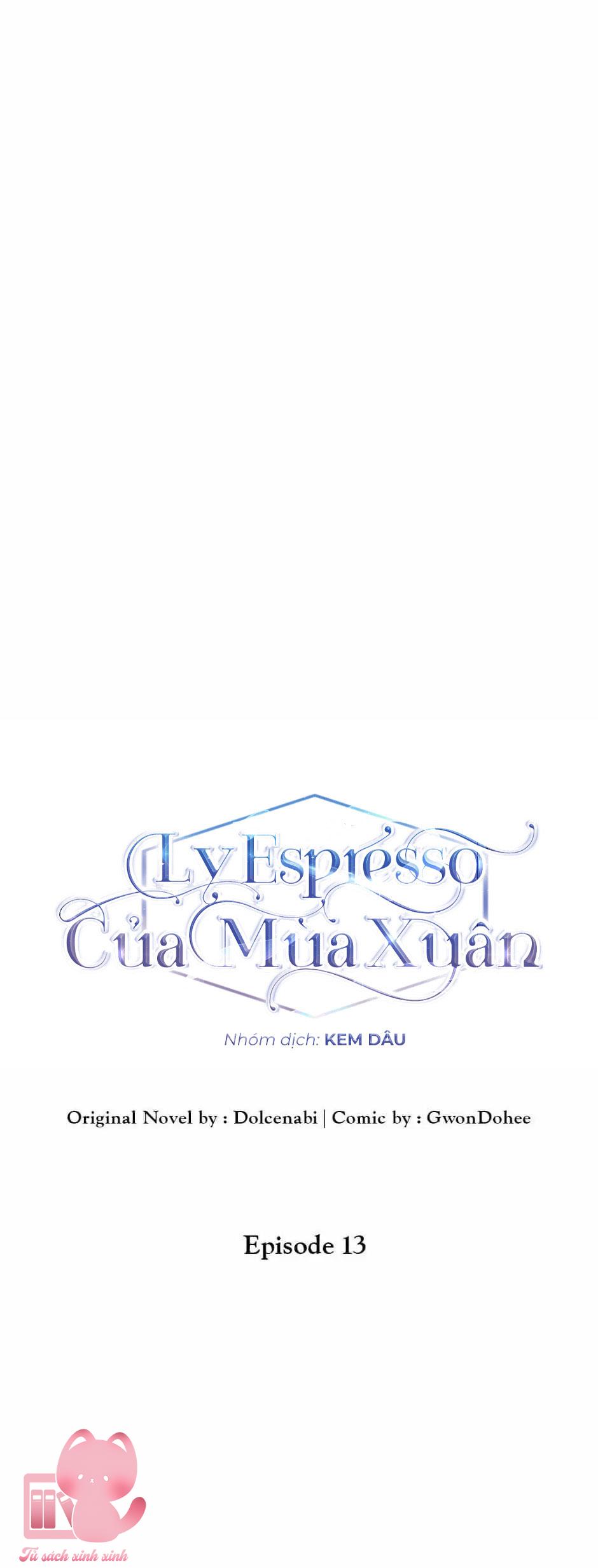 Ly Espresso Của Mùa Xuân - Chap 13
