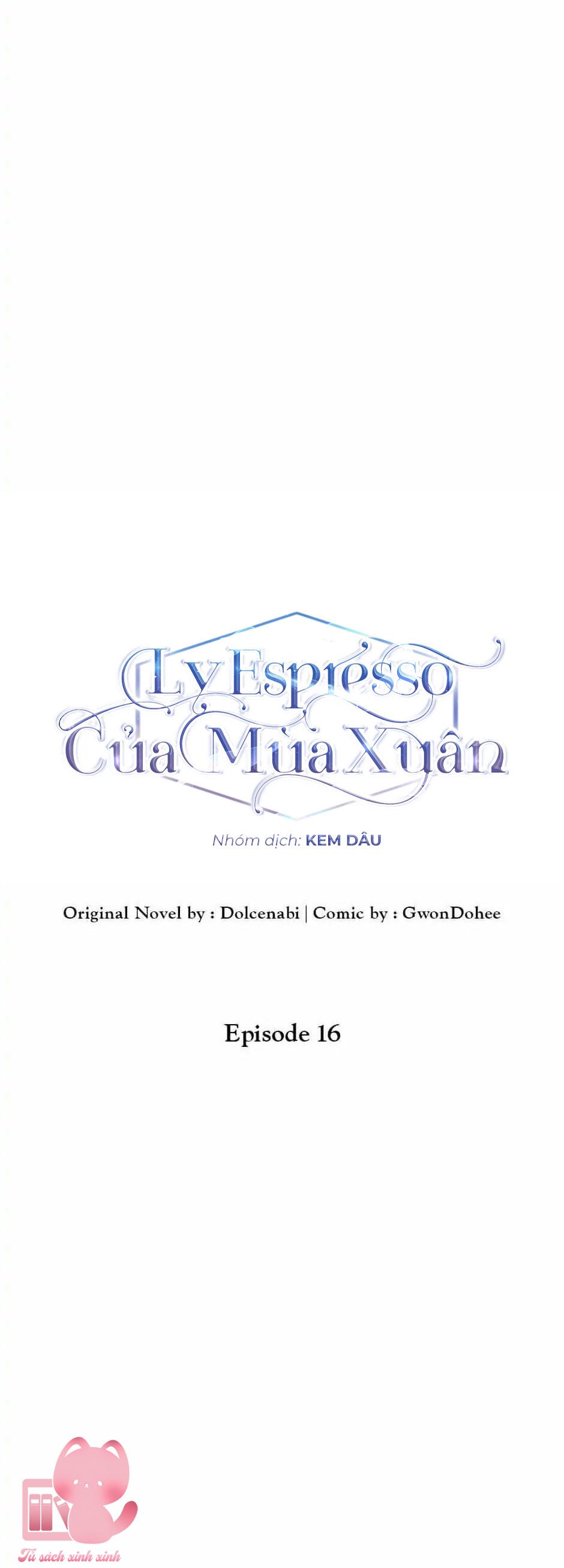Ly Espresso Của Mùa Xuân - Chap 16
