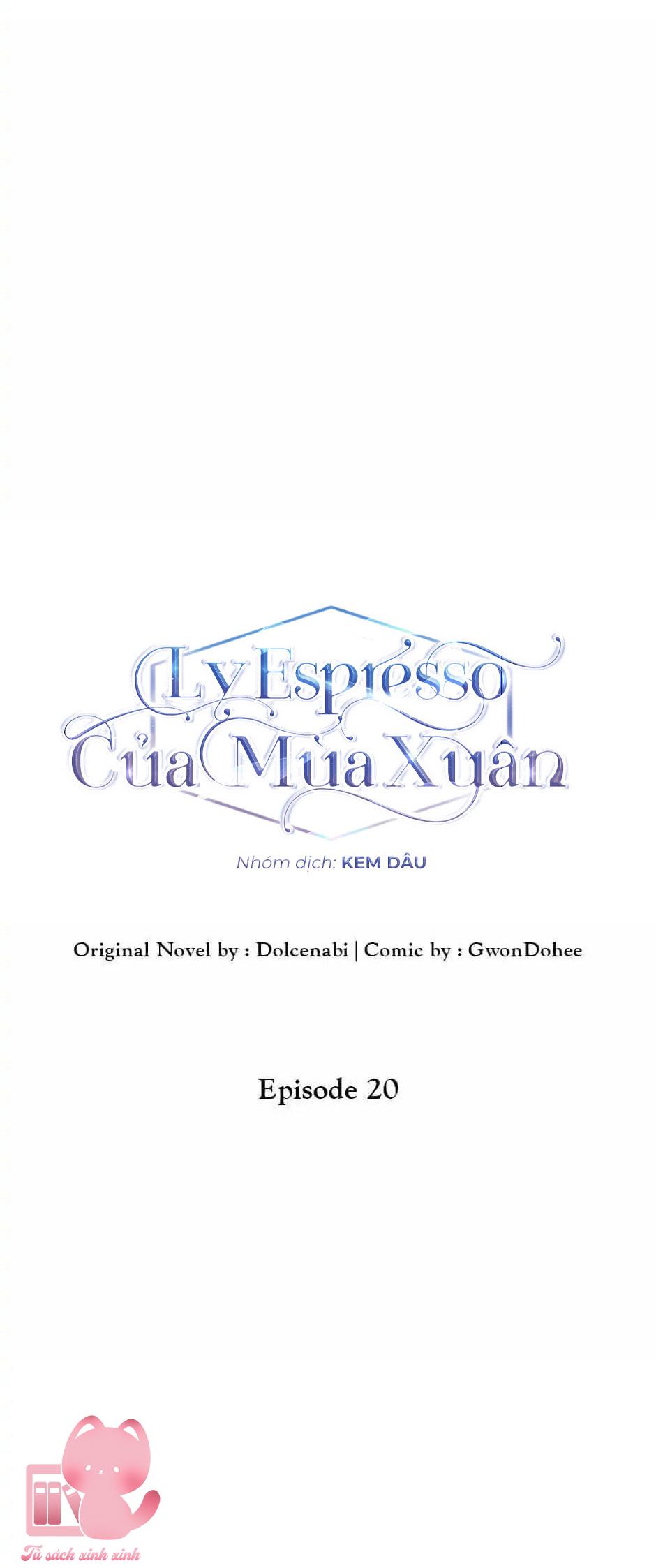 Ly Espresso Của Mùa Xuân - Chap 20
