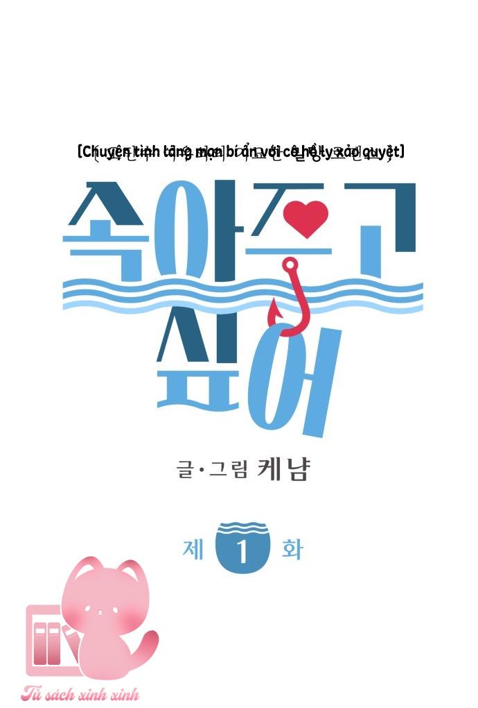 Muốn Bị Lừa Dối - Chap 1